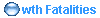  wth Fatalities